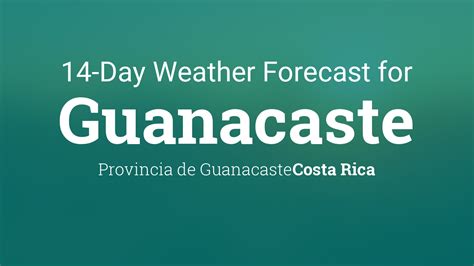 Arenal, Guanacaste, Costa Rica Weather Forecast 